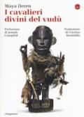 I cavalieri divini del vudù