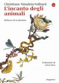 L' incanto degli animali. Bellezza ed evoluzione