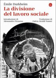 La divisione del lavoro sociale