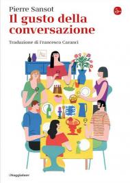 Il gusto della conversazione