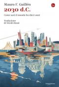 2030 d.C. Come sarà il mondo tra dieci anni