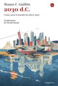 2030 d.C. Come sarà il mondo tra dieci anni