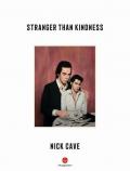 Stranger Than Kindness