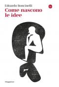 Come nascono le idee