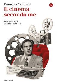 Il cinema secondo me