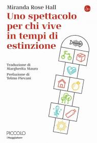 Spettacolo per chi vive in tempi di estinzione (Uno)