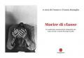 Morire di classe. La condizione manicomiale fotografata da Carla Cerati e Gianni Berengo Gardin. Ediz. illustrata