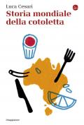 Storia mondiale della cotoletta