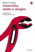 Anarchia, stato e utopia