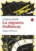 La signora Dalloway. Mappa letteraria