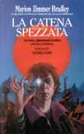 La catena spezzata