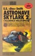 Astronave Skylark: 2