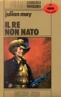 Il re non nato