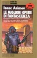 Le migliori opere di fantascienza