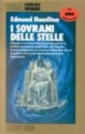 I sovrani delle stelle