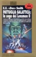 Pattuglia galattica: la saga dei Lensmen II