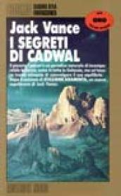 I segreti di Cadwal