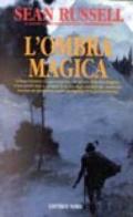 L' ombra magica