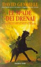 Le spade dei Drenai