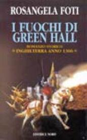 I fuochi di Green Hall