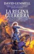 La regina guerriera