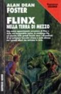 Flinx nella Terra di mezzo