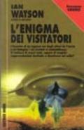 L'enigma dei visitatori