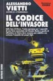 Il codice dell'invasore