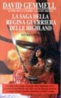 La saga della regina guerriera delle Highland