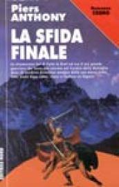 La sfida finale