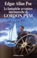 Le fantastiche avventure marinaresche di Gordon Pym