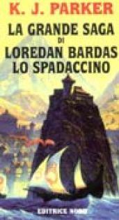 La saga di Loredan Bardas