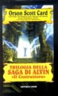 Trilogia della saga di Alvin «Il costruttore» (3 vol.)