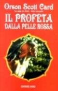 Il profeta dalla pelle rossa