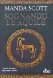 Sognando le aquile