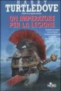 Un imperatore per la legione