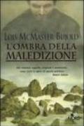 L'ombra della maledizione