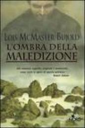 L'ombra della maledizione