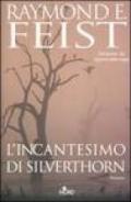 L'incantesimo di Silverthorn