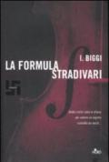 La formula Stradivari
