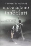 Il guardiano degli innocenti