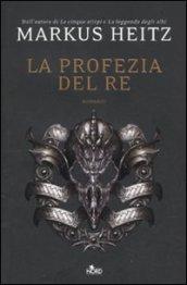 La profezia del re