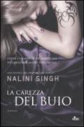 La carezza del buio