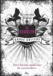 Il segreto del Grace College