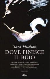 Dove finisce il buio