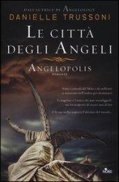 Le città degli angeli. Angelopolis