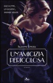 Un'amicizia pericolosa