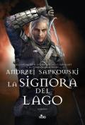 La signora del lago. The Witcher. Vol. 7