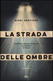 La strada delle ombre