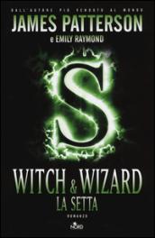 Witch & wizard - La setta